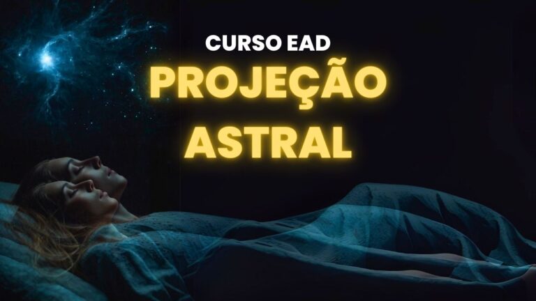 Curso Projeção Astral 7.0